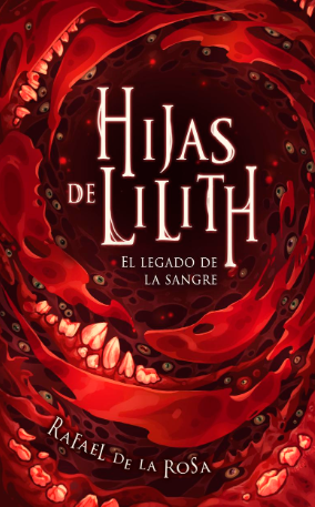 Portada de Hijas de Lilith: El legado de la sangre