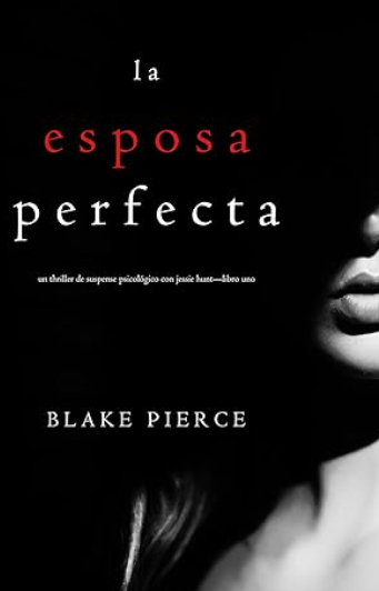Portada de La Esposa Perfecta Libro Uno