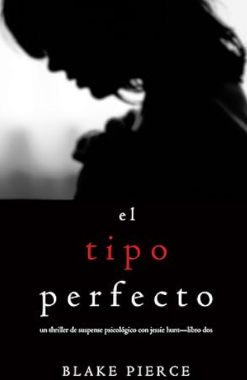 Portada de El Tipo Perfecto Libro Dos