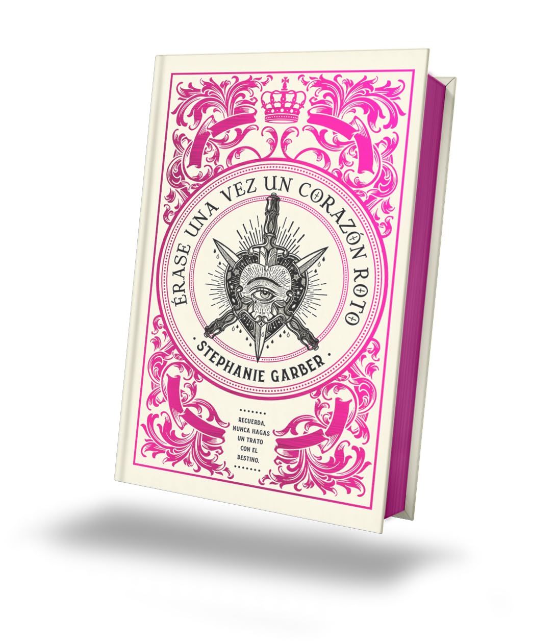 Portada de Érase una vez un corazón roto Libro Uno